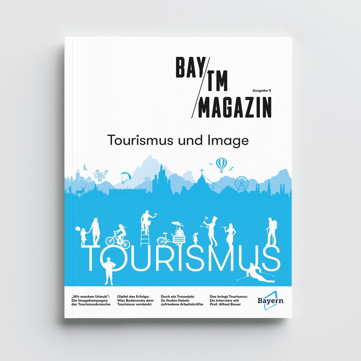 BayTM-Magazin Tourismus und Image Cover des BayTM-Magazins Tourismus und Image