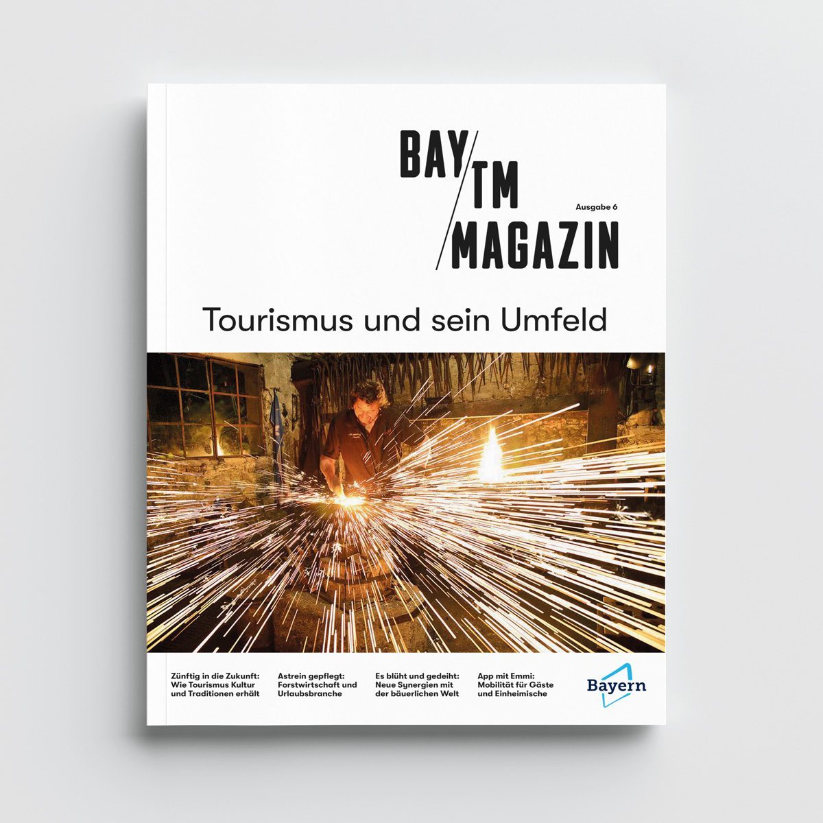 BayTM-Magazin Tourismus und sein Umfeld BayTM-Magazin Tourismus und sein Umfeld