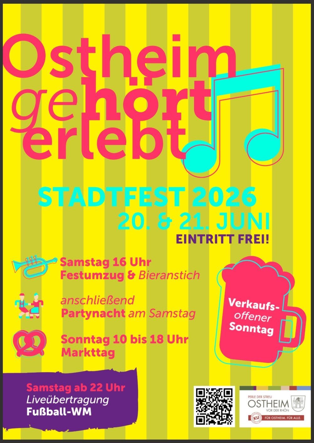Plakat f&uuml;r das Stadtfest Ostheim 2026, mit Datum, Programm und Eintrittsbedingungen sowie buntem, musikalischem Design.